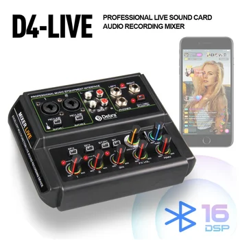 D4-4-канален аудиоинтерфейсная звукова карта с поддръжка на Bluetooth, фантом на захранването 48, 16 видове DSP, За директно излъчване на запис.
