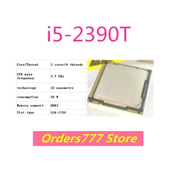 Нов внос на оригинални процесор i5-2390T 2390 Двуядрен Четырехпоточный 1150 2,7 Ghz И 35 W 22 нм DDR3 DDR4 гаранция за качество